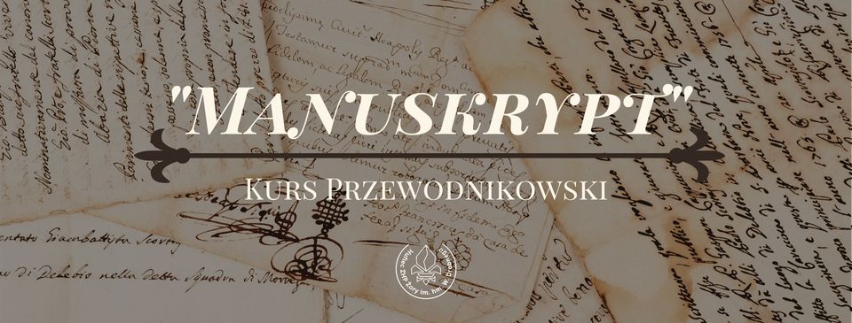 Kurs Przewodnikowski Manuskrypt